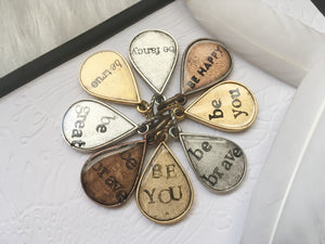 Personalized "Be" Quote Teardrop Charm