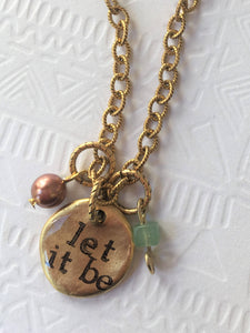 Let It Be Pendant Necklace