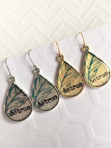 Be True Teardrop Earrings